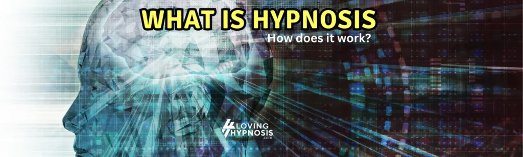What is Hypnosis